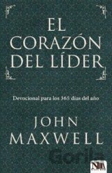 El corazon del lider: Devocional para los 365 dias del ano: A Leader´s Heart