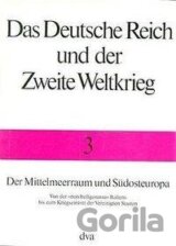 Der Mittelmeerraum und Südosteuropa