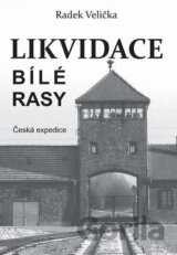 Likvidace bílé rasy