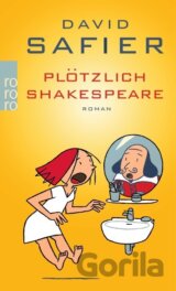 Plötzlich Shakespeare