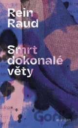 Smrt dokonalé věty