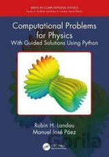 Computational Problems for Physics : With Guided Solutions Using Python