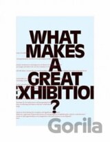 What Makes a great Exhibition?