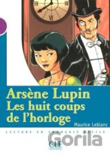 Lectures Mise en scéne 1: Les huit coups de l´horloge - Livre