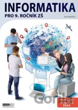 Informatika pro 9. ročník ZŠ - Pracovní učebnice žáka