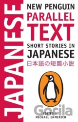 Short Stories in Japanese: New Penguin Parallel Text