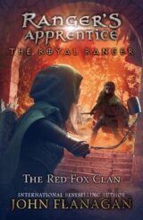 Ranger´s Apprentice The Royal Ranger: The Red Fox Clan