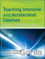 Wlodkowski, R: Teaching Intensive and Accelerated Courses