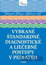 Vybrané štandardné diagnostické a liečebné postupy v pediatrii