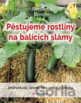 Pěstujeme rostliny na balících slámy