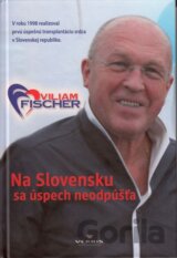 Na Slovensku sa úspech neodpúšťa