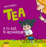 TEA: A čo keď to nedokážem?