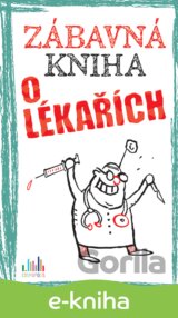 Zábavná kniha o lékařích