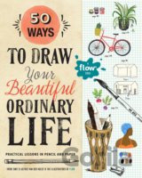 50 Ways to Draw Your Beautiful, Ordinary Life