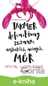 Takmer definitívny zoznam najhorších nočných môr