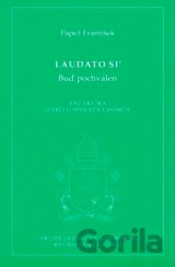 Laudato si' - Buď pochválen