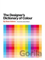 The Designer's Dictionary of Colour