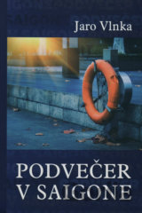 Podvečer v Saigone