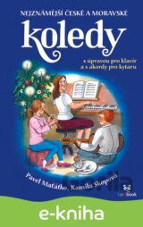 Nejznámější české a moravské koledy