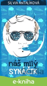 Náš milý synáčik