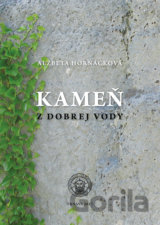 Kameň z dobrej vody