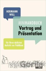 Mini-Handbuch Vortrag und Präsentation