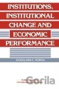 Institutions, Institutional Change and Economic Performance