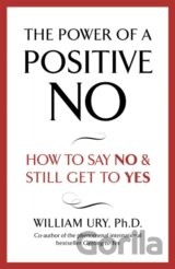 The Power of A Positive No
