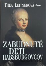 Zabudnuté deti Habsburgovcov