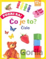 Pozri sa! Čo je to? Čísla