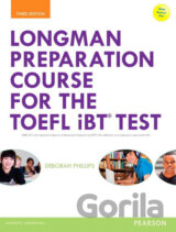Longman Preparation Course for the TOEFL® iBT Test, with MyEnglishLab and online access to MP3 files and online Answer Key