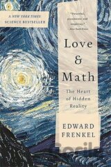 Love and Math: The Heart of Hidden Reality