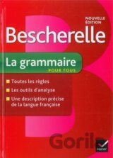 Bescherelle La grammaire pour tous
