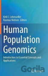 Human Population Genomics: Introduction to Essential Concepts and Applications