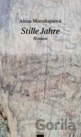 Stille Jahre