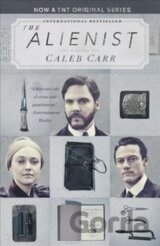 The Alienist (Film Tie In)