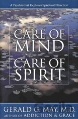 Care of Mind/Care of Spirit