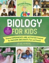 The Kitchen Pantry Scientist Biology for Kids: Volume 2