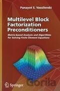 Multilevel Block Factorization Preconditioners