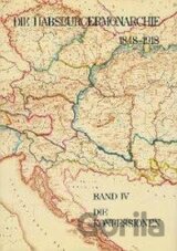 Die Habsburgermonarchie 1848-1918 Band IV: Die Konfessionen