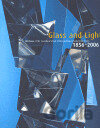 Glass and Light 1856 - 2006
