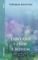 Důvěrný vztah s bohem