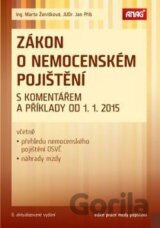 Zákon o nemocenském pojištění s komentářem a příklady od 1. 1. 2015
