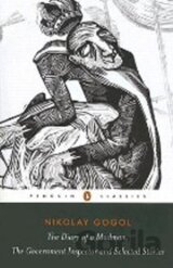 Diary of a Madman, The Government Inspector, and Selected Stories