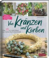 Von Kränzen und Körben