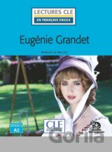 Eugénie Grandet - Niveau 2/A2 - Lecture CLE en français facile - Livre + Audio téléchargeable
