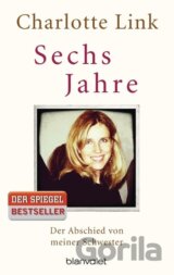 Sechs Jahre