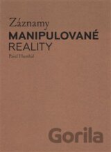 Záznamy manipulované reality