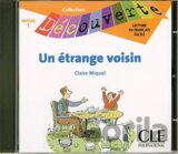 Découverte 1 Adolescents: Un étrange voisin - CD audio
