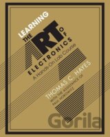 Learning the Art of Electronics